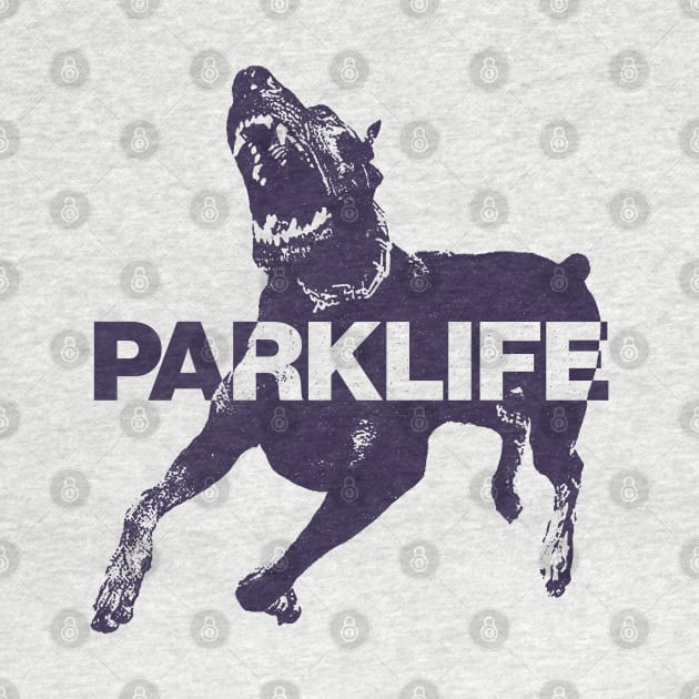 Da Parklife by fuzzdevil